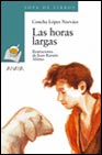 LAS HORAS LARGAS